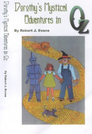 Dorothy’s Mystical Adventures in Oz MRR