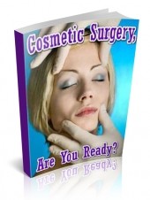 Cosmetic Surgery - Are You Ready PLR
