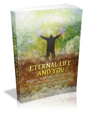 Eternal Life And You MRR