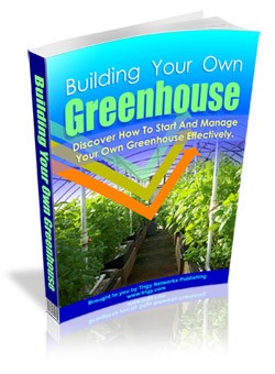 Building Your Own Greenhouse MRR