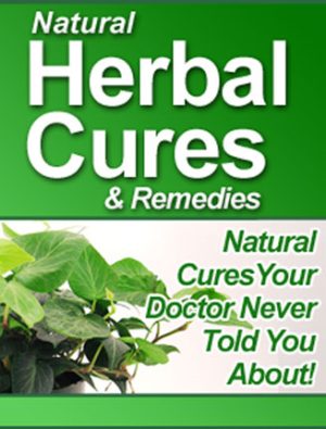 Natural Herbal Cures and Remedies PLR